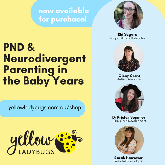 PND & Neurodivergent Parenting in the Baby Years Webinar
